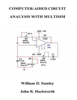 Paperback Computer-Aided Circuit Analysis with Multisim Book