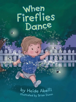Hardcover When Fireflies Dance Book