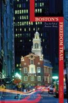 Paperback Boston's Freedom Trail: Trace the Path of American History Book