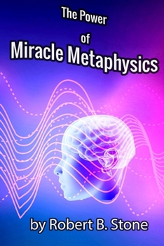 Paperback The Power of Miracle Metaphysics Book