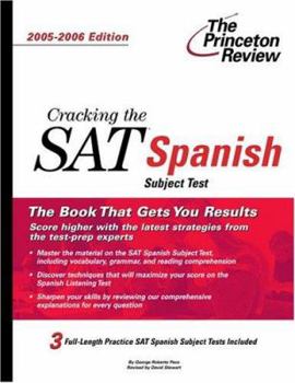 Paperback Cracking the SAT Spanish Subject Test, 2005-2006 Edition (College Test Prep) Book