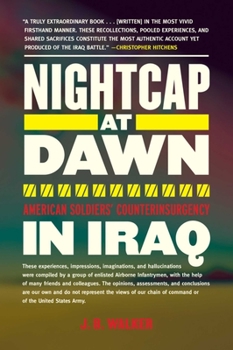 Paperback Nightcap at Dawn: American Soldiers' Counterinsurgency in Iraq Book