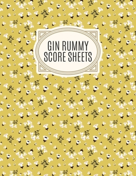 Paperback Gin Rummy Score Sheets: A pad of scoresheets: Perfect for scorekeeping: Vol. 16 Book