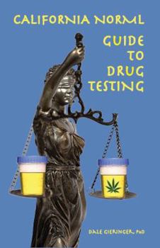 Paperback California Norml Guide to Drug Testing Book