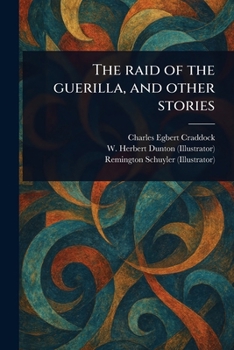 Paperback The Raid of the Guerilla, and Other Stories Book