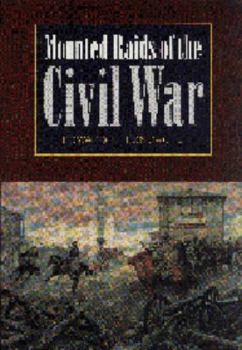 Paperback Mounted Raids of the Civil War Book