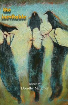 Paperback The Inevitable, haibun Book