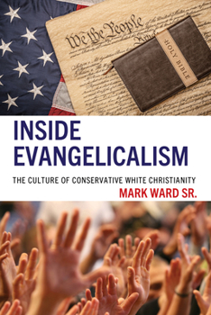 Hardcover Inside Evangelicalism Book