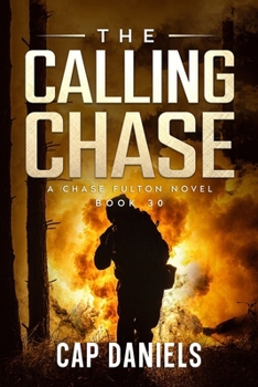 Paperback The Calling Chase: A Chase Fulton Novel Book