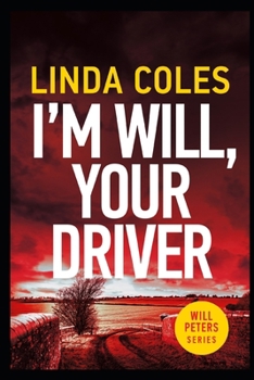 Paperback I'm Will, Your Driver: The Prequel Book