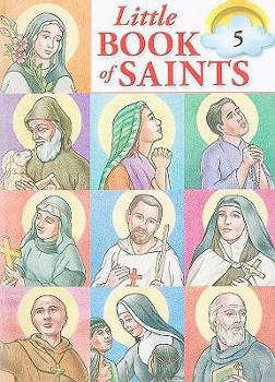 Paperback Little Book of Saints, Volume 5 Book