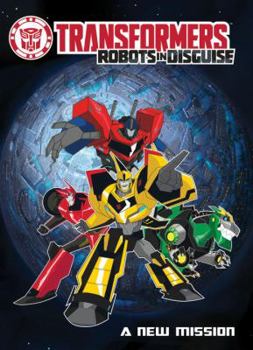 Paperback Transformers: Robots in Disguise: A New Mission Book