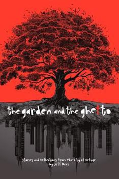 Paperback The Garden and the Ghetto Book