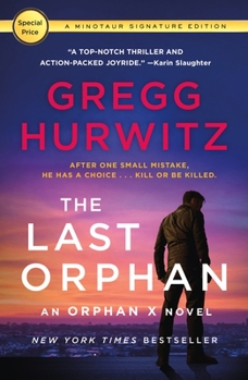 Paperback The Last Orphan: An Orphan X Novel Book