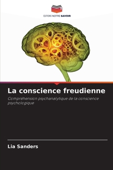 Paperback La conscience freudienne [French] Book
