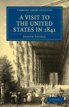 Paperback A Visit to the United States in 1841 Book