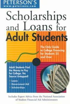 Paperback Scholarships and Loans for Adult Students Book