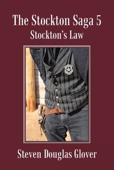 Paperback The Stockton Saga 5: Stockton's Law Book