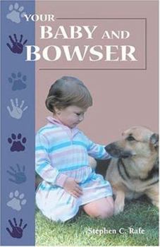 Paperback Your Baby and Bowser Book