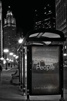 Paperback Ordinary People: Love is Ambitious Book