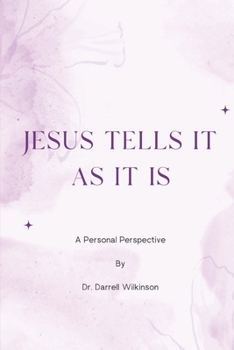 Paperback Jesus Tells It As It Is Book