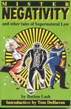 Paperback Mister Negativity: And Other Tales of Supernatural Law Book