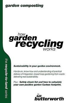 Paperback Garden Composting - How Garden Recycling Works Book