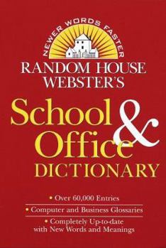 Paperback Random House Webster's School & Office Dictionary: Revised & Updated Edition Book