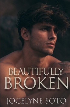 Beautifully Broken: Special Edition