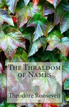 Paperback The Thraldom of Names Book