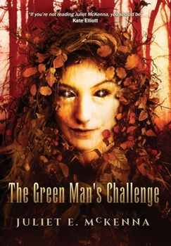 The Green Man's Challenge - Book #4 of the Green Man