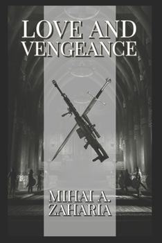 Love and Vengeance