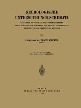 Paperback Neurologische Untersuchungs-Schemata: Periphere Und Spinale Sensibilitätsbezirke Nebst Blättern Zum Eintragen Von Sensibilitätsbefunden Reizpunkte Der [German] Book