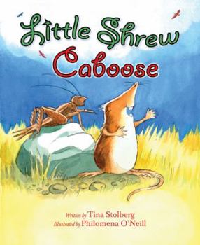 Hardcover Little Shrew Caboose Book