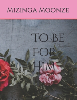 Paperback To Be For Him Book