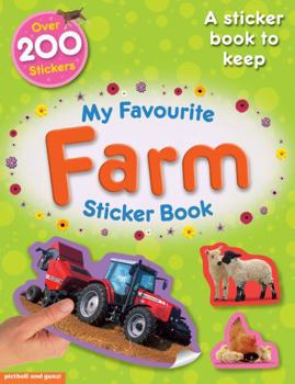My Favourite Farm Sticker Book: - Make Your Own Book to Keep, for 5+