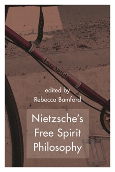 Paperback Nietzsche's Free Spirit Philosophy Book