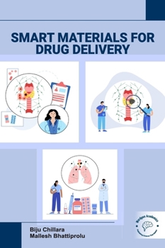 Hardcover Smart Materials for Drug Delivery Book