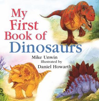 Hardcover My First Book of Dinosaurs Book