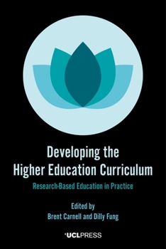 Paperback Developing the Higher Education Curriculum: Research-Based Education in Practice Book