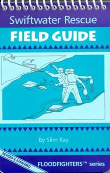 Spiral-bound Swiftwater Rescue Field Guide Book
