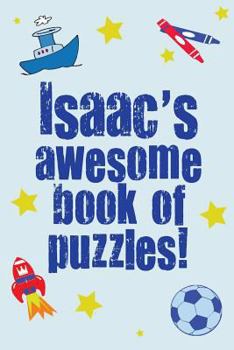 Paperback Isaac's Awesome Book Of Puzzles! Book