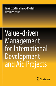 Paperback Value-driven Management for International Development and Aid Projects Book