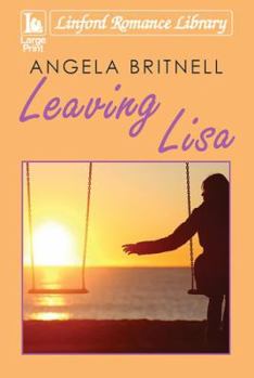 Paperback Leaving Lisa [Large Print] Book
