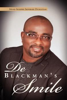 Paperback De Black Man's Smile Book