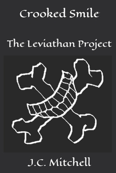 Paperback Crooked Smile: The Leviathan Project Book