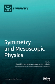 Hardcover Symmetry and Mesoscopic Physics Book