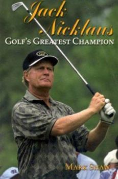 Paperback Jack Nicklaus: Golf's Greatest Champion Book
