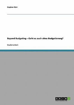 Paperback Beyond Budgeting - Geht es auch ohne Budgetierung? [German] Book