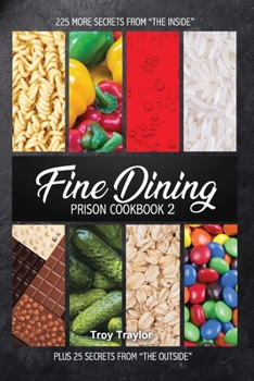 Paperback Fine Dining Prison Cookbook 2 Book